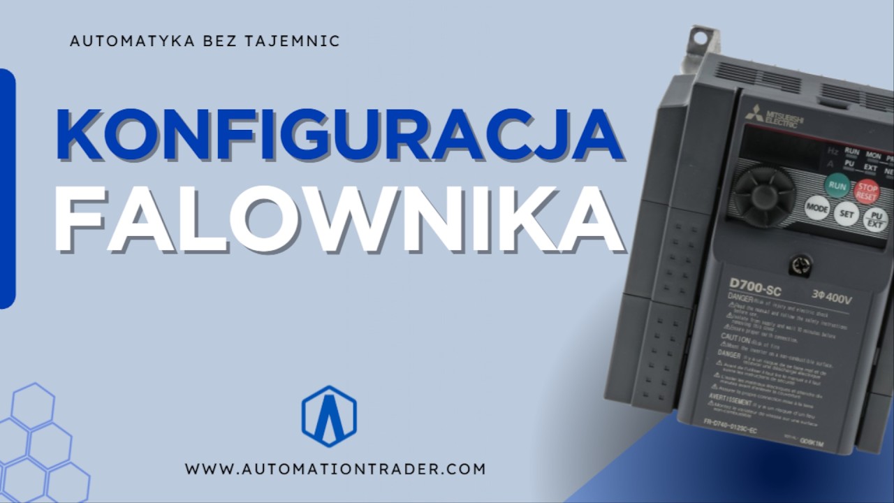 Automatyka bez tajemnic: KONFIGURACJA FALOWNIKA
