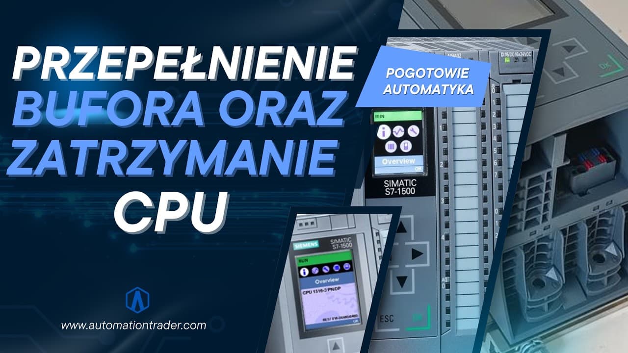 Pogotowie Automatyka: Siemens SIMATIC S7-1500 lub S7-1200. O co chodzi z tym błędem?