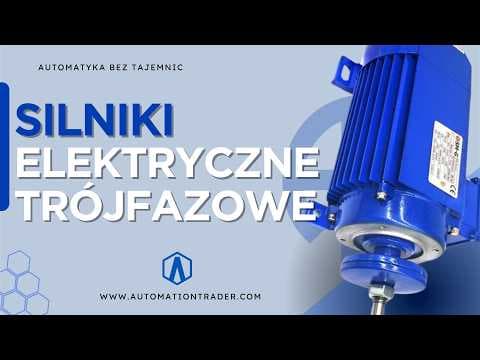 Automatyka bez tajemnic: Silniki elektryczne trójfazowe